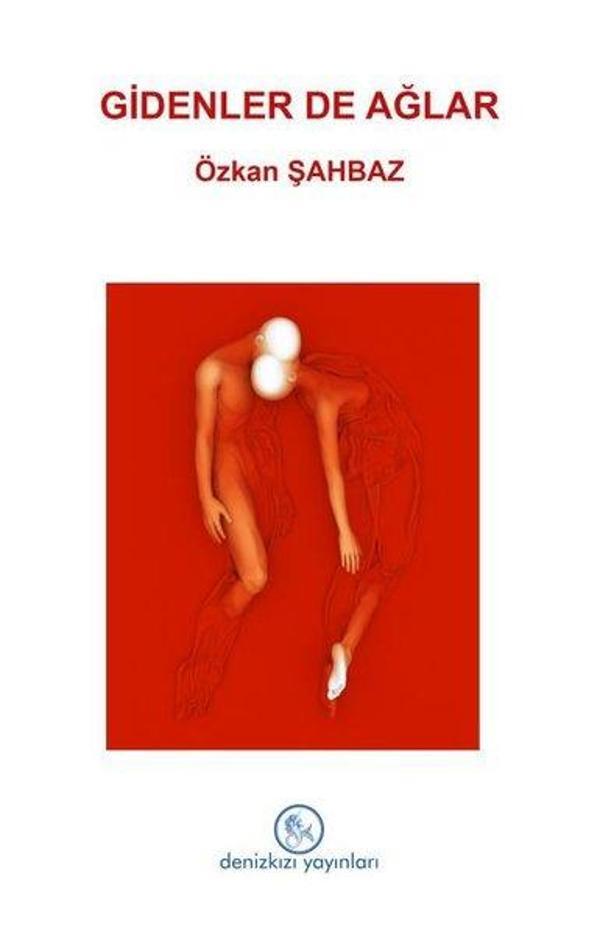 Gidenler de Ağlar - Deniz Kızı Yayınları - Image 1