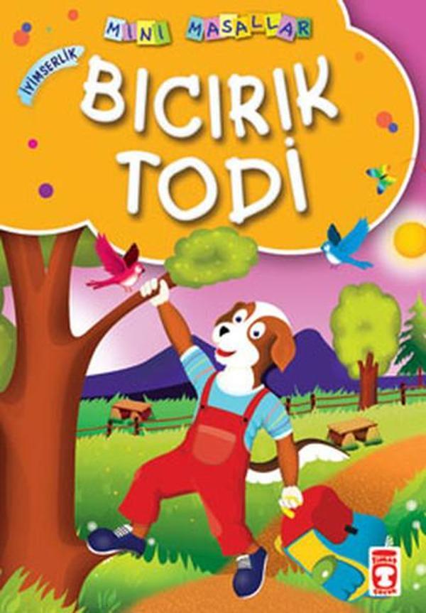 Mini Masallar - Bıcırık Todi - Timaş Çocuk - Image 1