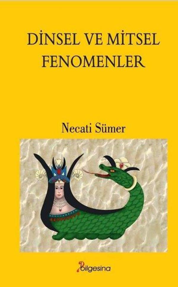 Dinsel ve Mitsel Fenomenler - Bilgesina Yayınları - Image 1