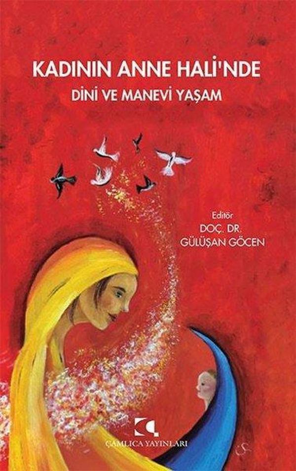 Kadının Anne Hali'nde Dini ve Manevi Yaşam - Çamlıca Yayınları - Image 1