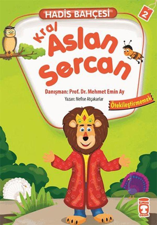 Hadis Bahçesi 2 - Kral Aslan Sercan Ötekileştirmemek - Timaş Çocuk - Image 1