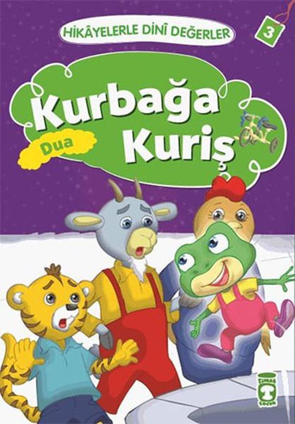 Hikayelerle Dini Değerler 3 - Kurbağa Kuriş Dua - Timaş Çocuk - Image 1