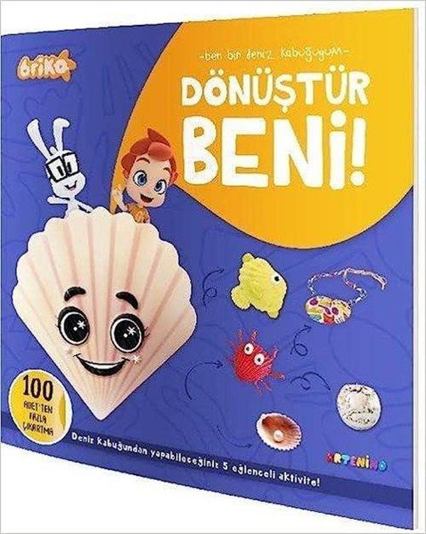 Briko Dönüştür Beni! Ben Bir Deniz Kabuğuyum - Artenino Yayıncılık - Image 1