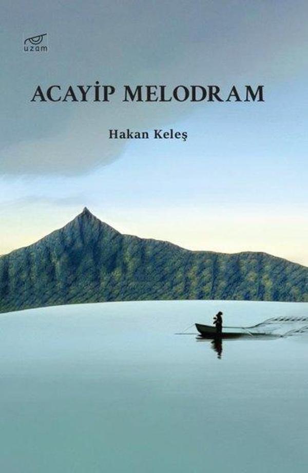 Acayip Melodram - Uzam Yayınları - Image 1