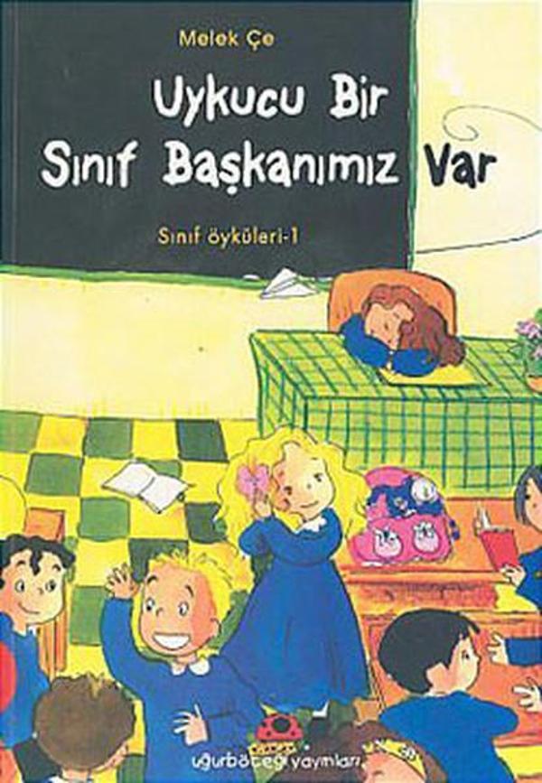 Uykucu Bir Sınıf Başkanımız Var-Sınıf Öyküleri 1 - Uğurböceği - Image 1