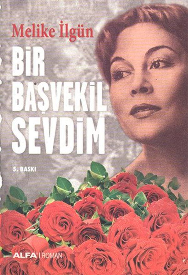 Bir Başvekil Sevdim - Alfa Yayıncılık - Image 1