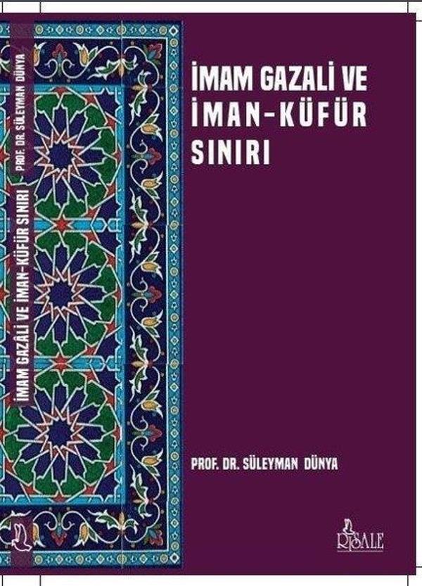 İmam Gazali ve İman Küfür Sınırı - Risale Yayınları - Image 1
