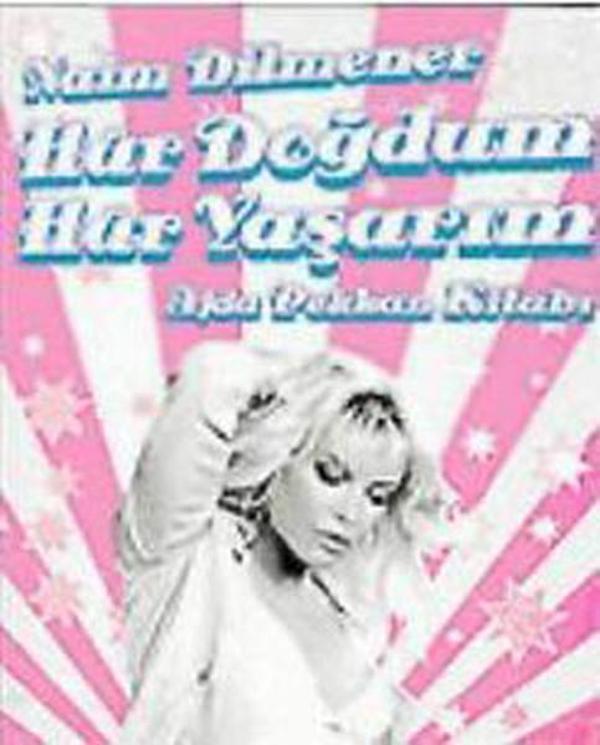 Hür Doğdum Hür Yaşarım - Ajda Pekkan Kitabı - Everest Yayınları - Image 1