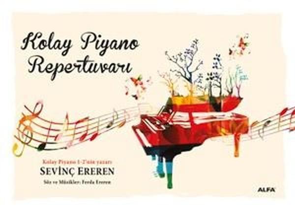 Kolay Piyano Repertuvarı - Alfa Yayıncılık - Image 1