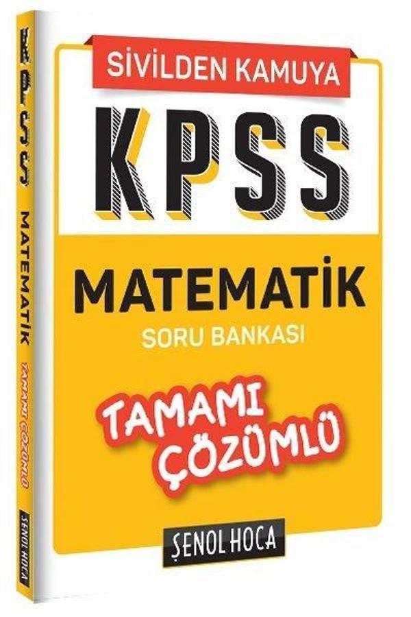 KPSS Matematik Tamamı Çözümlü Soru Bankası - Şenol Hoca Yayınları - Image 1
