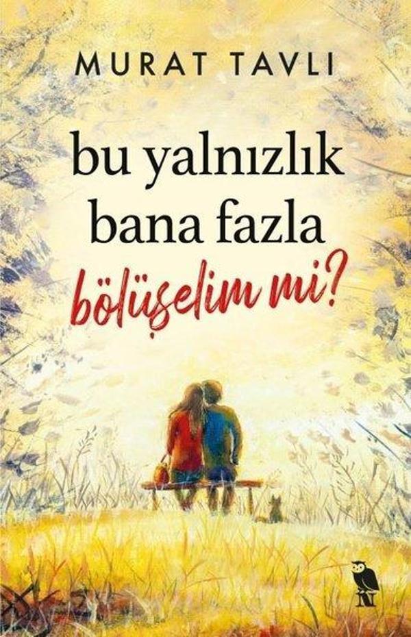 Bu Yalnızlık Bana Fazla Bölüşelim mi? - Nemesis Kitap Yayınevi - Image 1