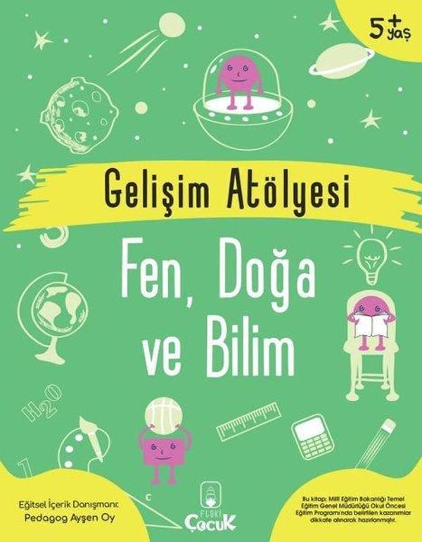 Gelişim Atölyesi - Fen Doğa ve Bilim 5+Yaş - Floki Çocuk - Image 1