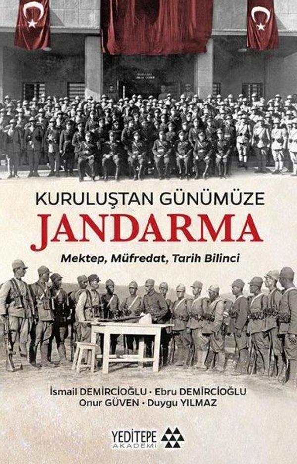 Kuruluştan Günümüze Jandarma: Mektep Müfredat Tarih Bilinci - Yeditepe Akademi - Image 1