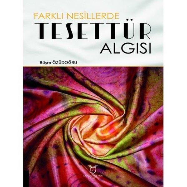 Tesettür Algısı - Farklı Nesillerde - Akademisyen Kitabevi - Image 1