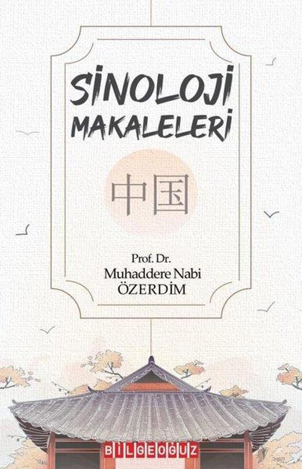 Sinoloji Makaleleri - Bilgeoğuz Yayınları - Image 1