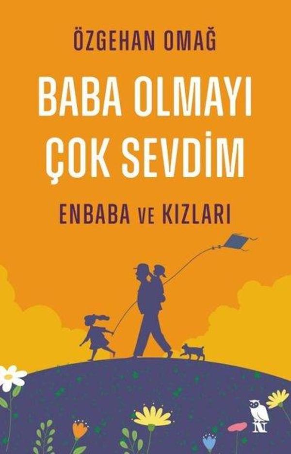Baba Olmayı Çok Sevdim - Enbaba ve Kızları - Nemesis Kitap Yayınevi - Image 1