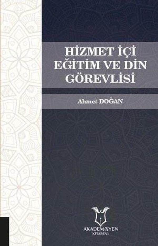 Hizmet İçi Eğitim ve Din Görevlisi - Akademisyen Kitabevi - Image 1