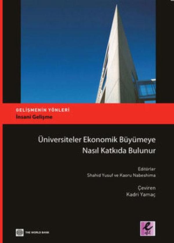 Üniversiteler Ekonomik Büyümeye Nasıl Katkıda Bulunur - Efil Yayınevi Yayınları - Image 1