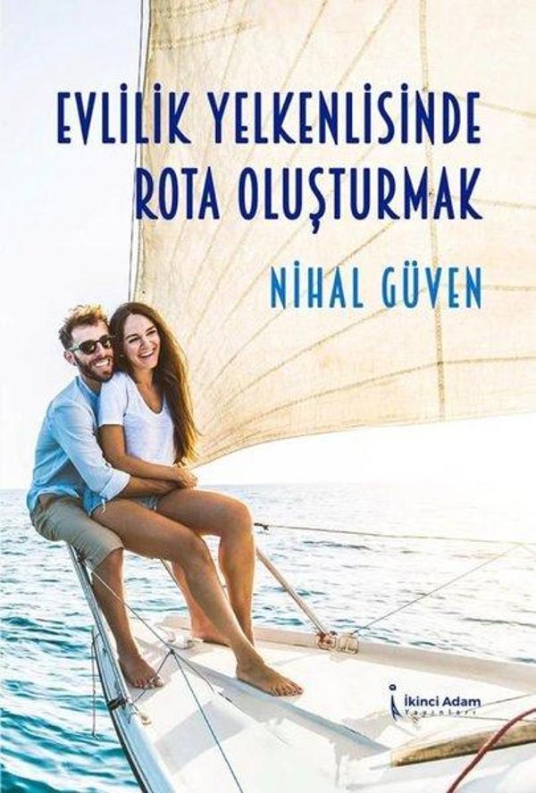 Evlilik Yelkenlisinde Rota Oluşturmak - İkinci Adam Yayınları - Image 1
