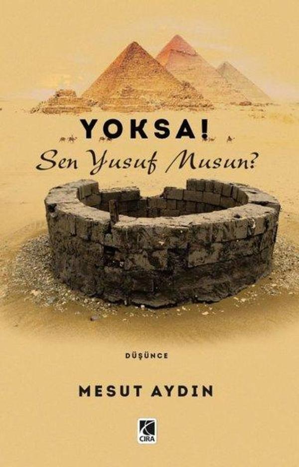 Yoksa! Sen Yusuf musun? - Çıra Yayınları - Image 1