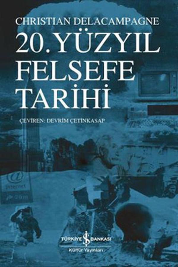 20. Yüzyıl Felsefe Tarihi - İş Bankası Kültür Yayınları - Image 1