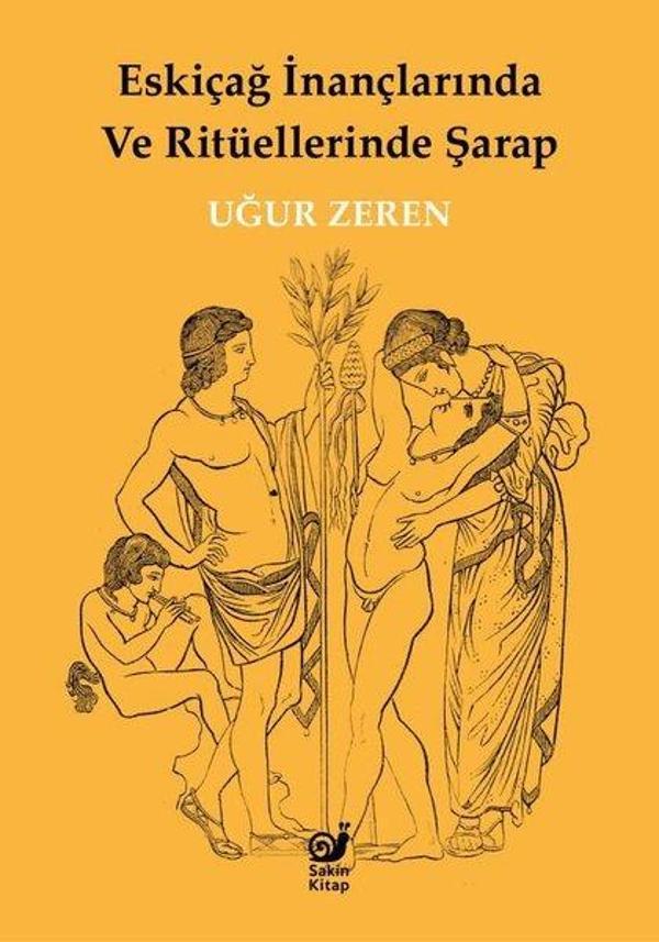 Eskiçağ İnançlarında ve Ritüellerinde Şarap - Sakin Kitap - Image 1