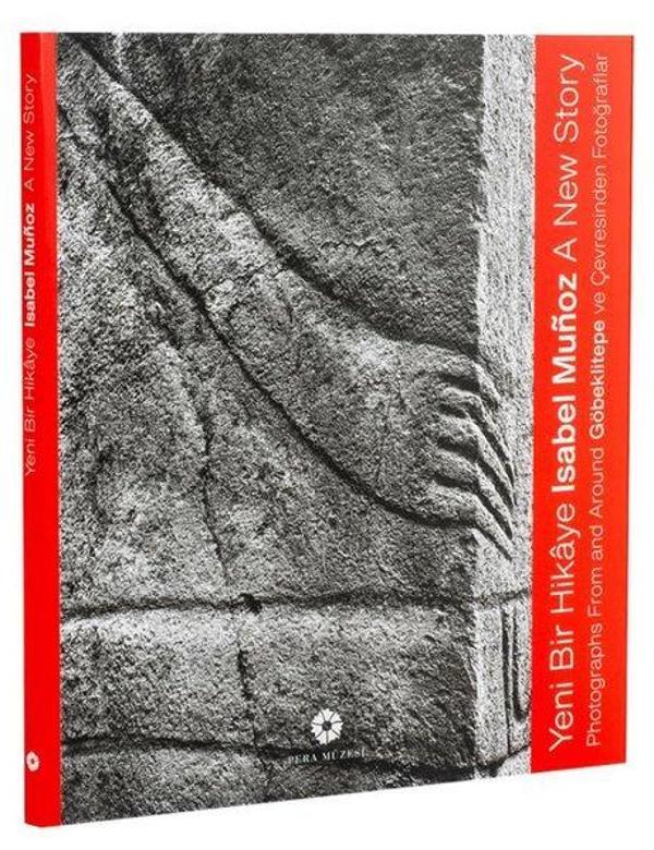 Isabel Munoz: Yeni Bir Hikaye - Göbeklitepe ve Çevresinden Fotoğraflar - Pera Müzesi Yayınları - Image 1
