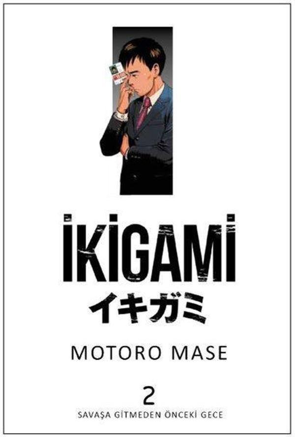 İkigami Cilt-2 - Marmara Çizgi - Image 1