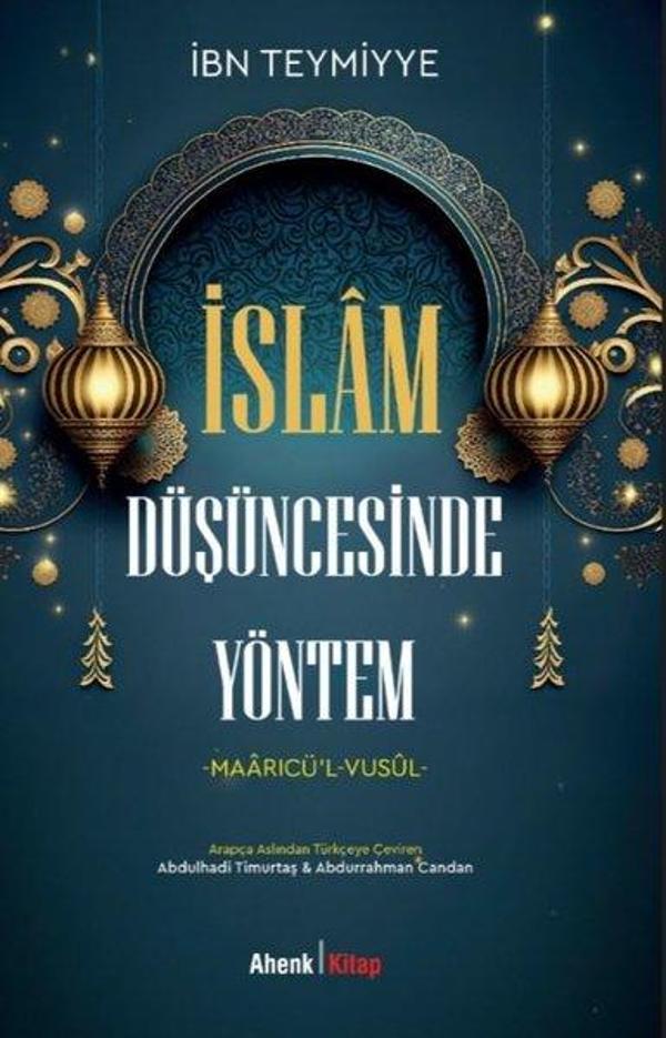 İslam Düşüncesinde Yöntem: Maarıcü'l-Vusül - Ahenk Kitap - Image 1