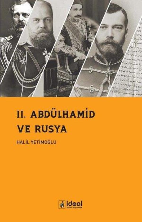 2. Abdülhamid ve Rusya - İdeal Kültür Yayıncılık - Image 1