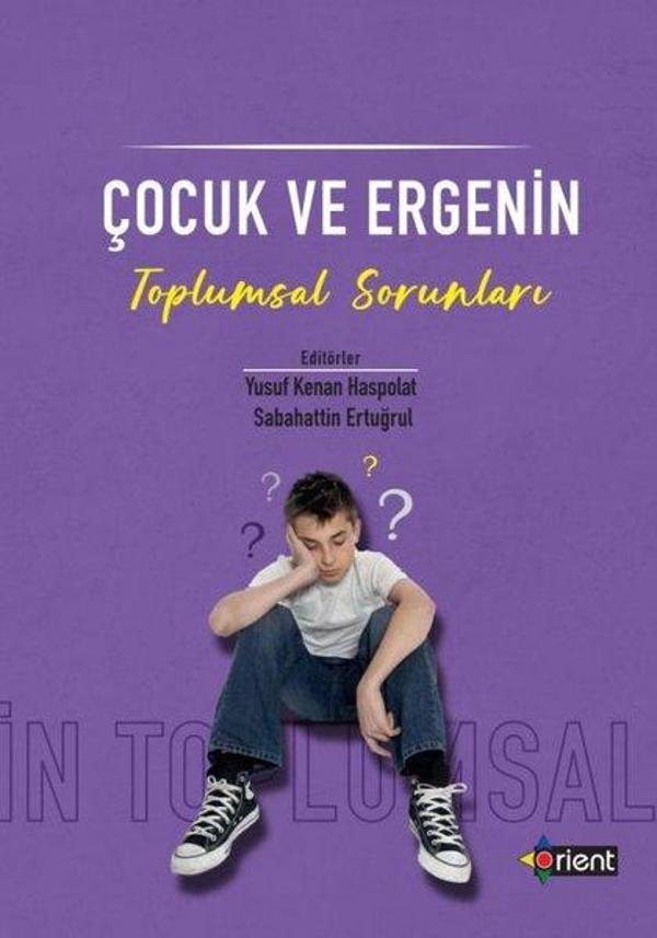 Çocuk ve Ergenin Toplumsal Sorunları - Orient Yayınları - Image 1