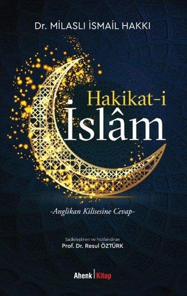 Hakikat-i İslam: Anglikan Kilisesine Cevap - Ahenk Kitap - Image 1