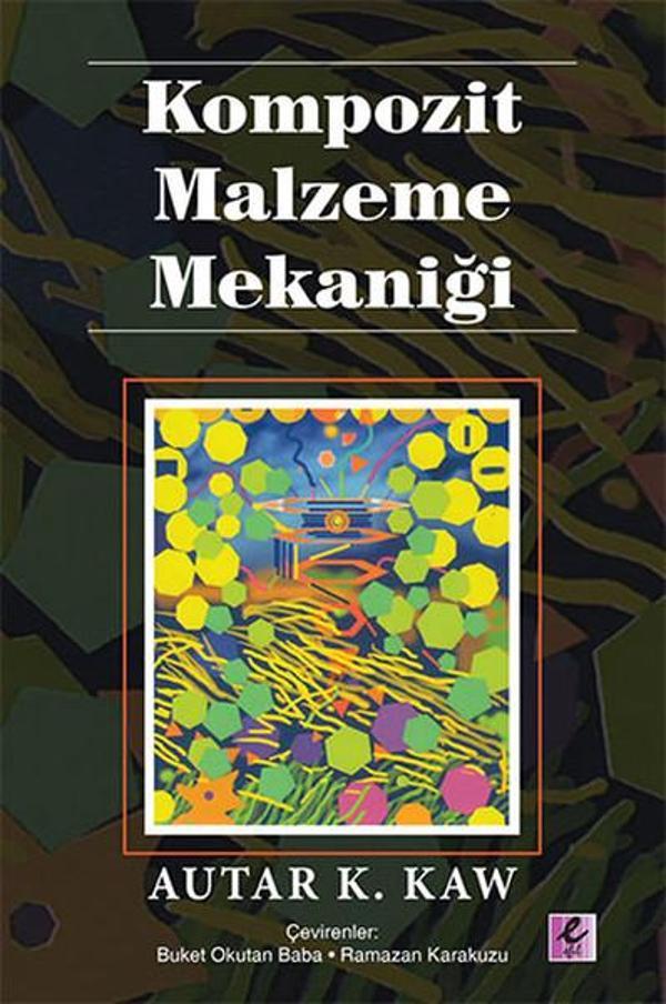 Kompozit Malzeme Mekaniği - Efil Yayınevi Yayınları - Image 1