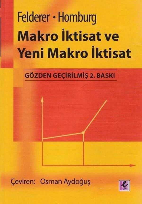 Makro İktisat ve Yeni Makro İktisat - Efil Yayınevi Yayınları - Image 1