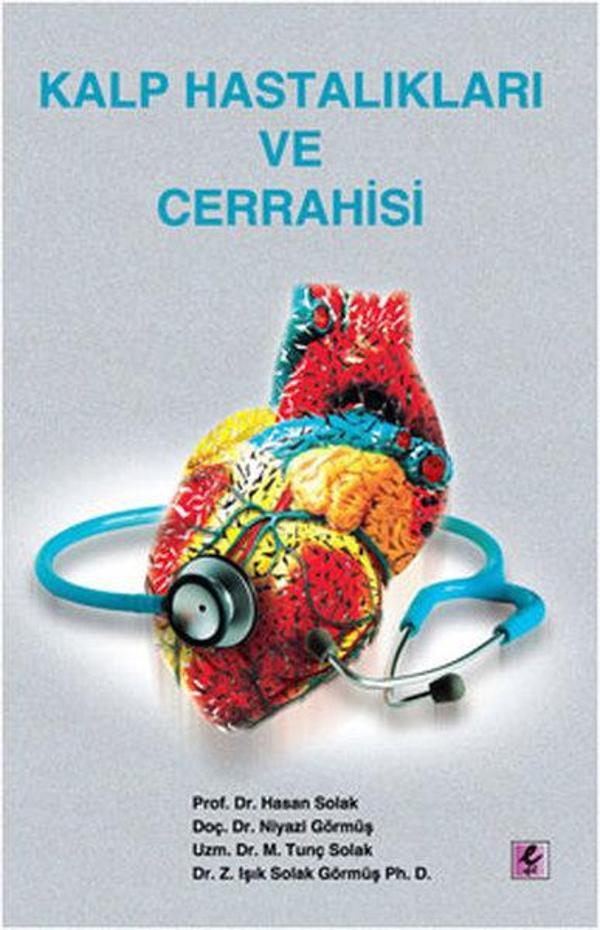 Kalp Hastalıkları ve Cerrahisi - Efil Yayınevi Yayınları - Image 1