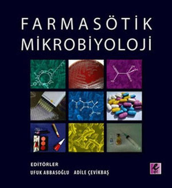 Farmasötik Mikrobiyoloji - Efil Yayınevi Yayınları - Image 1