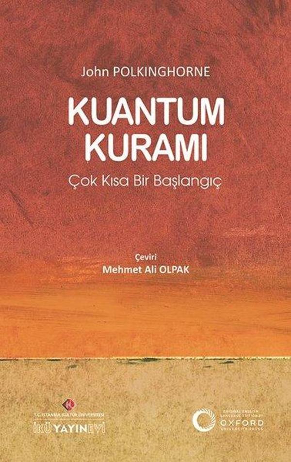 Kuantum Kuramı: Çok Kısa Bir Başlangıç - İstanbul Kültür Üniversitesi - Image 1