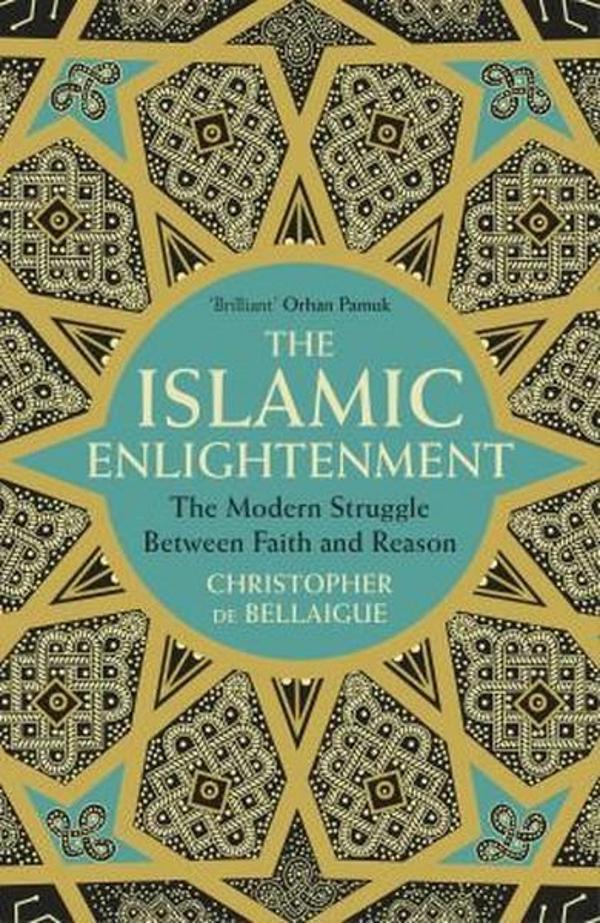 The Islamic Enlightenment: The Modern Struggle Between Faith and Reason - Vintage - Image 1