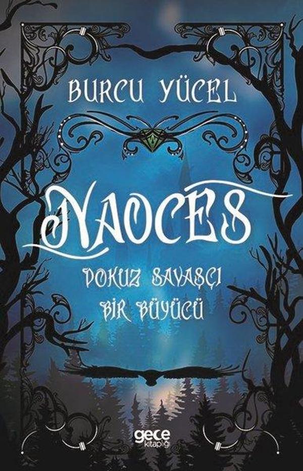 Naoces: Dokuz Savaşçı Bir Büyücü - Gece Kitaplığı - Image 1