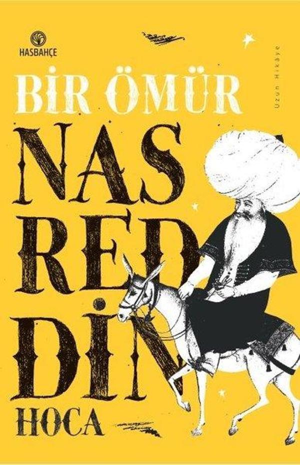 Bir Ömür Nasreddin Hoca - Uzun Hikaye - Hasbahçe - Image 1