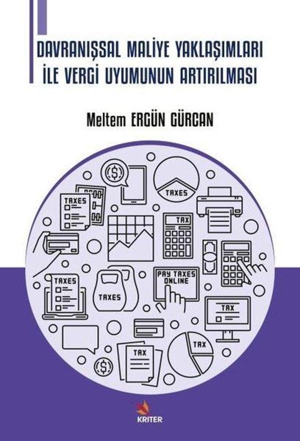 Davranışsal Maliye Yaklaşımları İle Vergi Uyumunun Artırılması - Kriter - Image 1
