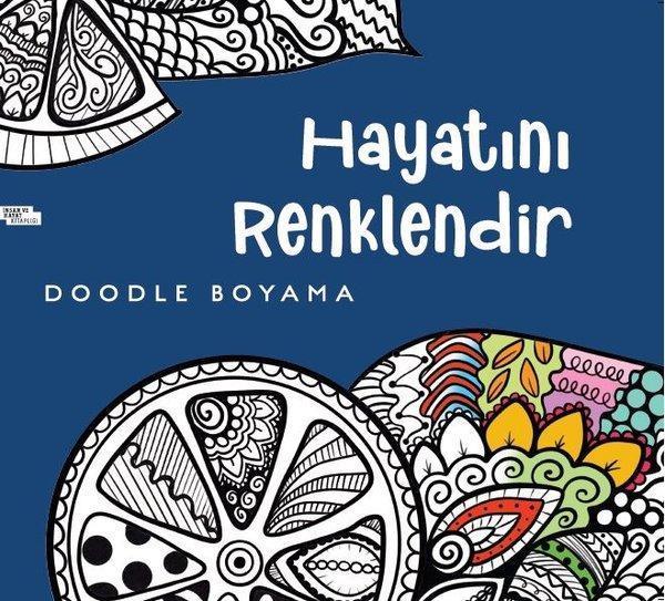 Hayatını Renklendir - Doodle Boyama - İnsan ve Hayat Kitaplığı - Image 1