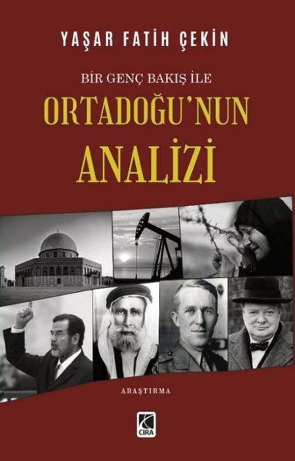 Ortadoğu'nun Analizi - Bir Genç Bakış ile - Çıra Yayınları - Image 1