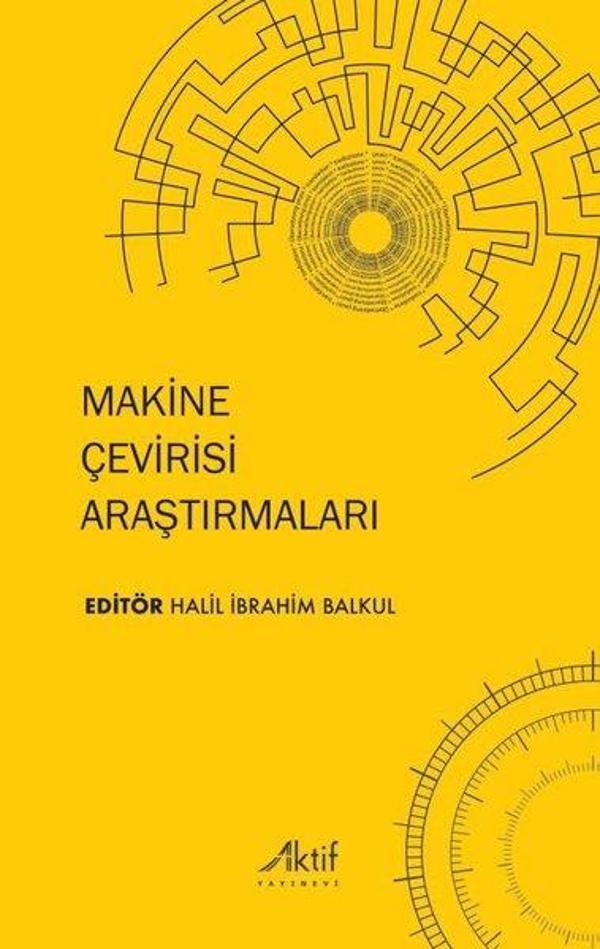 Makine Çevirisi Araştırmaları - Aktif Yayınları - Image 1
