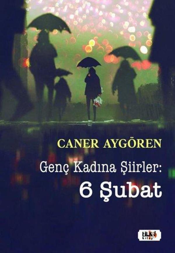 Genç Kadına Şiirler: 6 Şubat - Tilki Kitap - Image 1