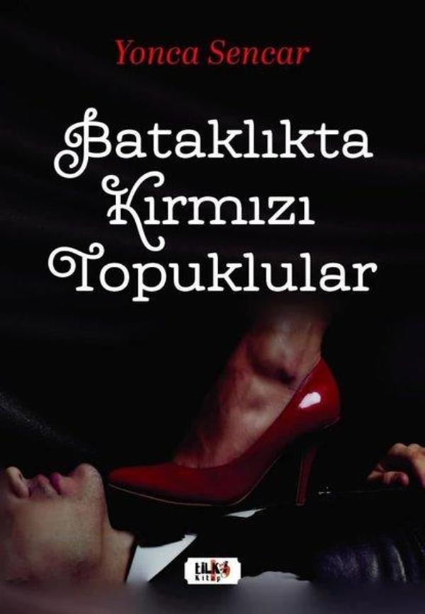 Bataklıkta Kırmızı Topuklular - Tilki Kitap - Image 1