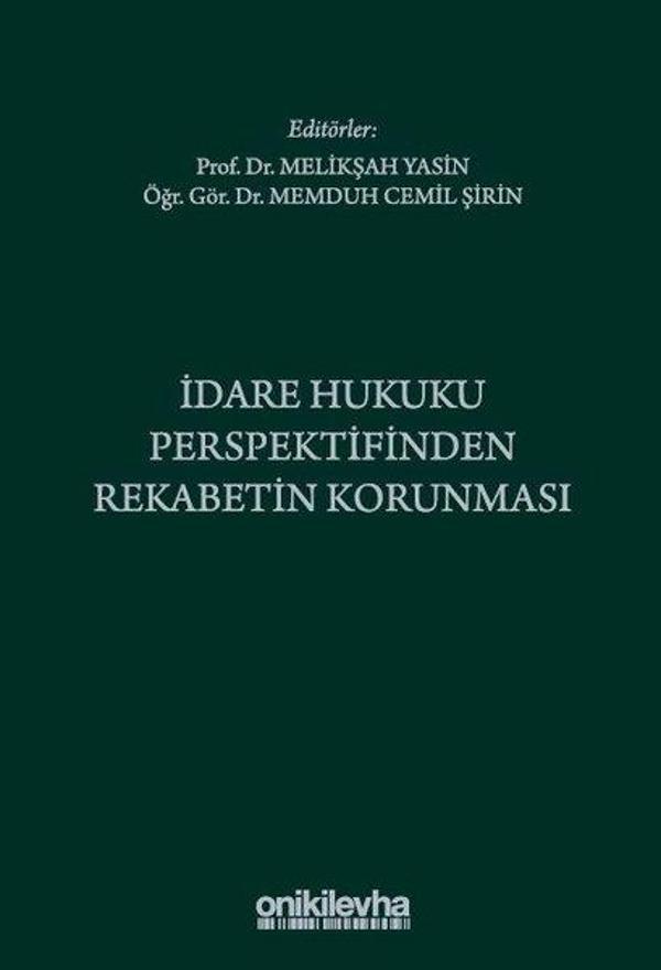 İdare Hukuku Perspektifinden Rekabetin Korunması - On İki Levha Yayıncılık - Image 1