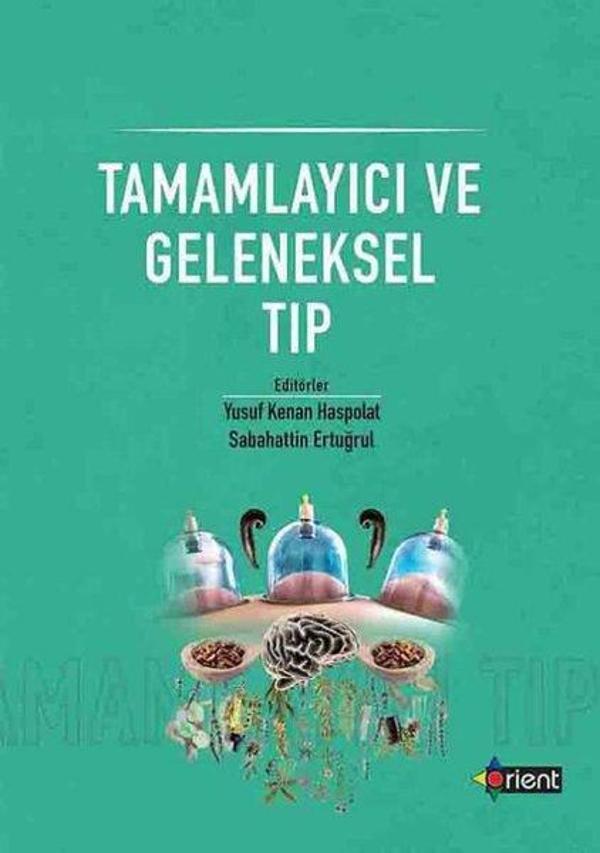 Tamamlayıcı ve Geleneksel Tıp - Orient Yayınları - Image 1