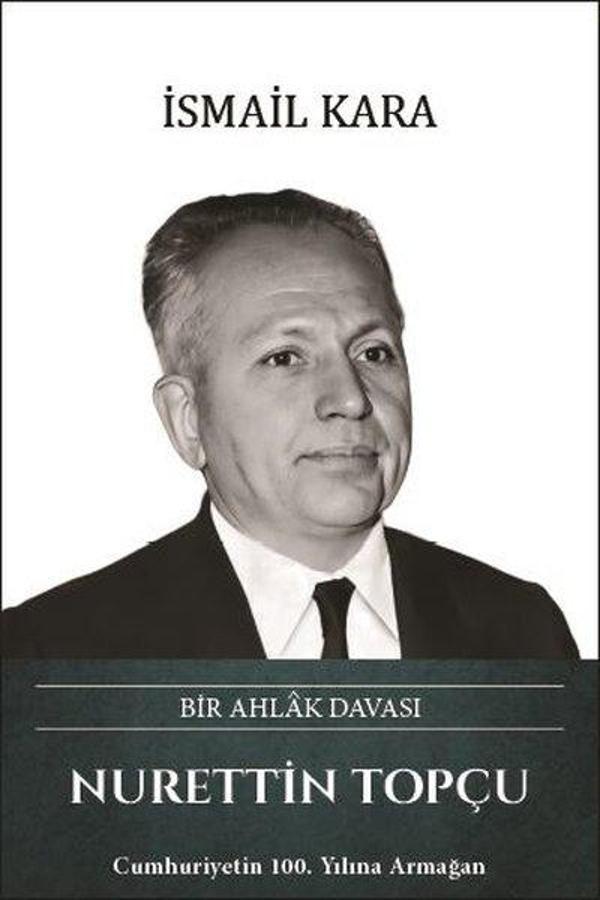 Nurettin Topçu: Bir Ahlak Davası - Türk Kültürüne Hizmet Vakfı - Image 1