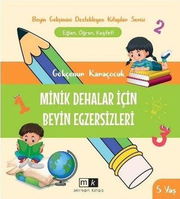 Minik Dehalar İçin Beyin Egzersizleri - Beyin Gelişimini Destekleyen Kitaplar Serisi 2 - 5+Yaş - MK Mirhan Kitap - Image 1